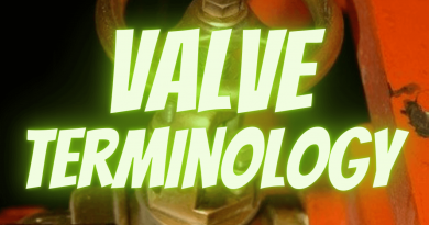 Valve Terms Glossary