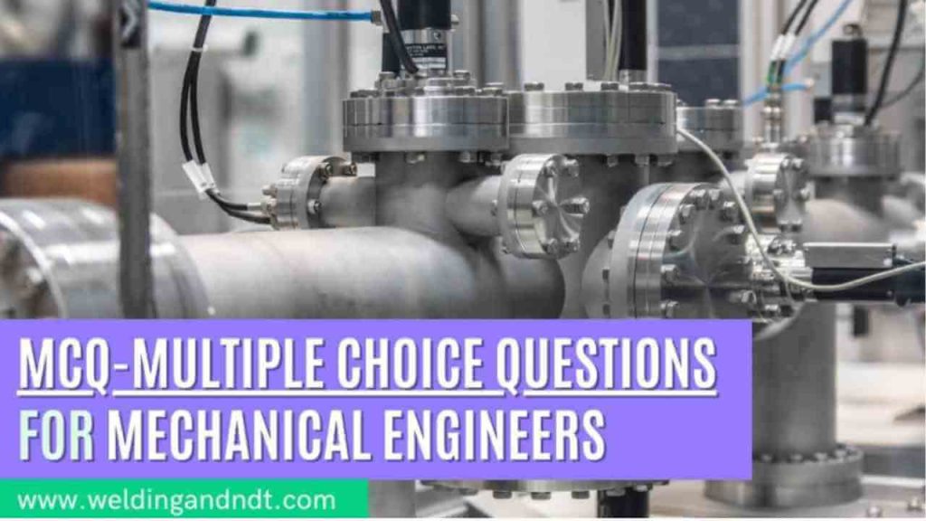 MCQs for Mechanical Engineers
